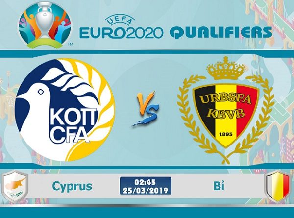 Nhận định Cyprus vs Bỉ, 2h45 ngày 25/03