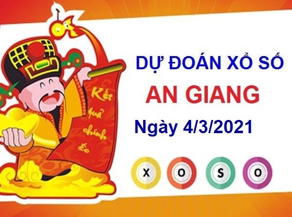 Dự đoán XSAG ngày 4/3/2021
