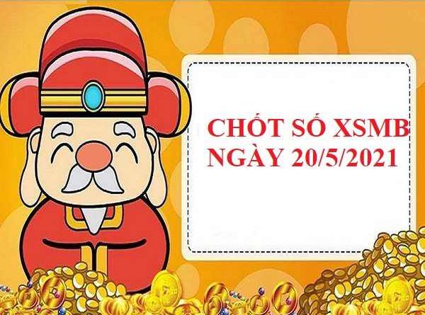 dự đoán KQXSMB ngày 20/5/2021