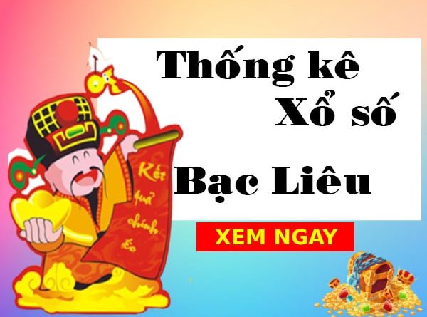 Thống kê xổ số Bạc Liêu ngày 31/5/2022 thứ 3