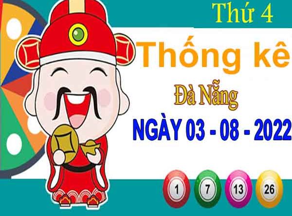Thống kê XSDNG ngày 3/8/2022 - Thống kê KQXS Đà Nẵng thứ 4