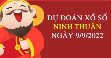 Dự đoán xổ số Ninh Thuận ngày 9/9/2022 thứ 6 hôm nay