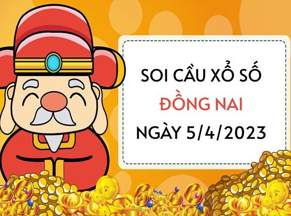 thống kê xổ số Đồng Nai ngày 5/4/2023 thứ 4 hôm nay