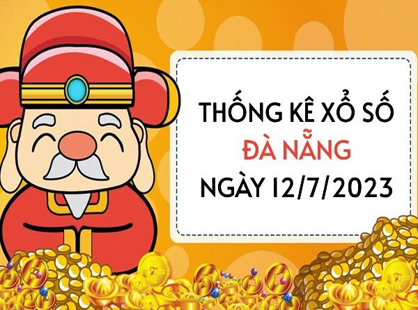 Thống kê xổ số Đà Nẵng ngày 12/7/2023 thứ 4 hôm nay