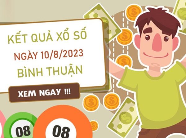 Thống kê XSBTH 10/8/2023 chốt đặc biệt đầu đuôi thứ 5