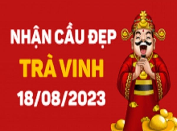 Nhận định XSTV 18-08-2023