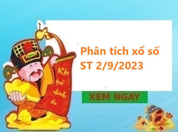 Phân tích xổ số Sóc Trăng 2/9/2023