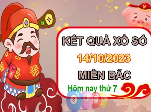 Nhận định XSMB 14/10/2023 thống kê số đẹp miền Bắc