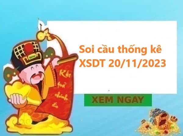 thống kê thống kê XSDT 20/11/2023