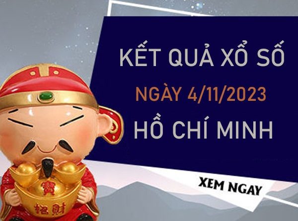 thống kê XSHCM 4/11/2023 chốt cặp xỉu chủ đẹp thứ 7
