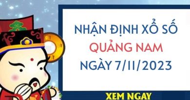 Nhận định XS Quảng Nam ngày 7/11/2023 hôm nay thứ 3