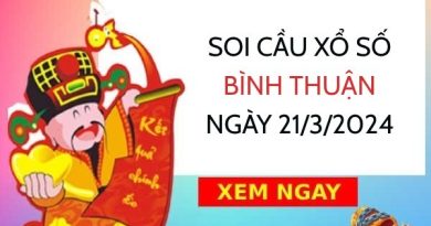 Soi cầu KQXS Bình Thuận ngày 21/3/2024 thứ 5 hôm nay