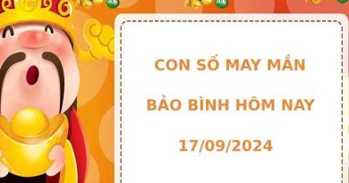 Con số may mắn cung Bảo Bình ngày 17/9/2024 hôm nay phát lộc