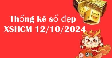 Thống kê số đẹp XSHCM 12/10/2024