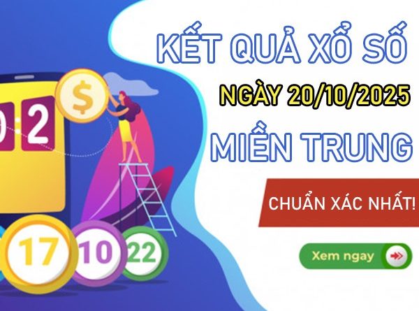 Dự đoán XSMT 20/10/2025 tham khảo số đẹp chính xác