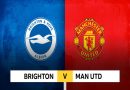 Nhận định chuyên gia Brighton vs Man United 22h00 hôm nay