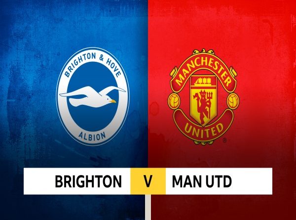 Nhận định chuyên gia Brighton vs Man United 22h00 hôm nay